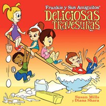 Frankie Y Sus Amiguitos - Deliciosas Travesuras