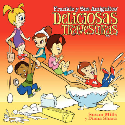 Frankie Y Sus Amiguitos - Deliciosas Travesuras