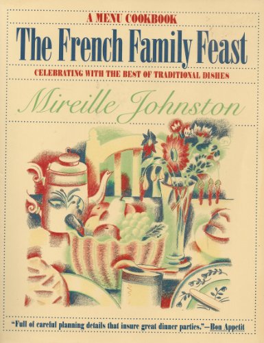 French Family Feast: A Menu Cookbook