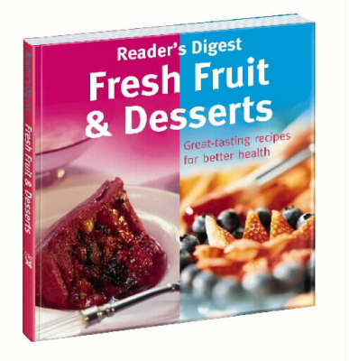 Fresh Fruit and Desserts