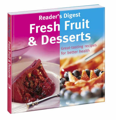 Fresh Fruit and Desserts