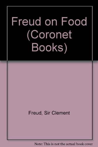 Freud on Food (Coronet Books)