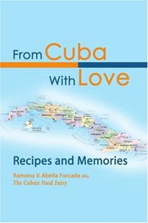From Cuba with Love: Recipes and Memories