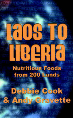 From Laos to Liberia: Nutritious Cuisine from 200 Lands