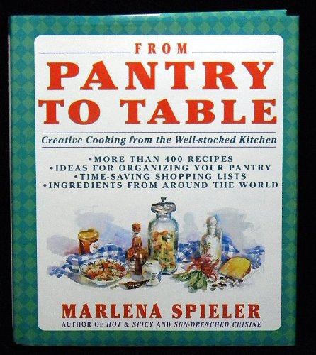 From Pantry to Table