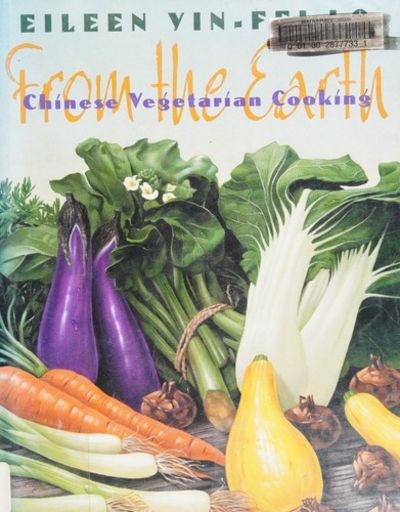 From The Earth: Chinese Vegetarian Cooking
