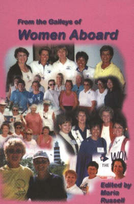 From the Galleys of Women Abroad: A Collection of Tips and Recipes from the Sea Sisters of Women Abroad, 1994-2001