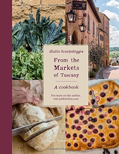From the Markets of Tuscany