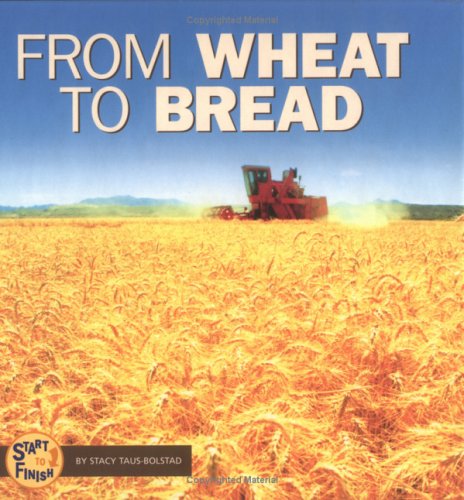 From Wheat to Bread