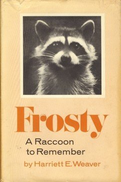Frosty: A Raccoon to Remember