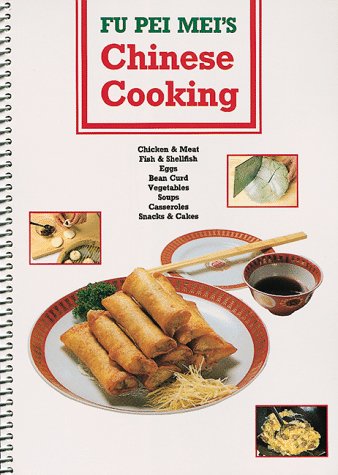 Fu Pei Mei's Chinese Cooking