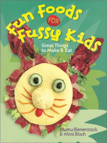 Fun Foods For Fussy Kids