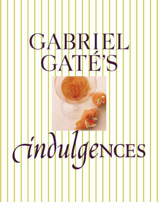 Gabriel Gaté's Indulgences