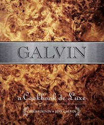 Galvin: A Cookbook Deluxe Cookbook