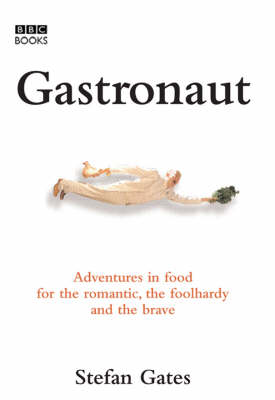 Gastronaut