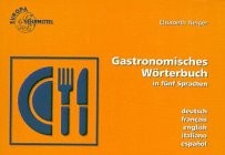 Gastronomisches Worterbuch