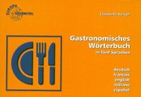 Gastronomisches Worterbuch