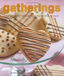  Gatherings Cookbook: Creative Kosher Cooking