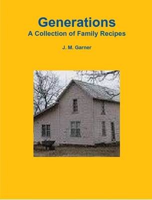 Generations Cookbook
