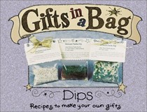Gifts in a Bag: Dips