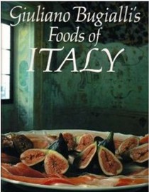 Giuliano Bugialli's Foods of Italy