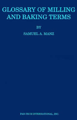 Glossary of Milling and Baking Terms