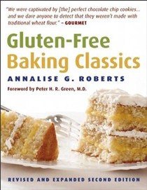 Gluten-Free Baking Classics: Revised and Expanded Second Edition