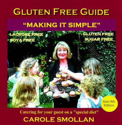 Gluten Free Guide: "Making it Simple"