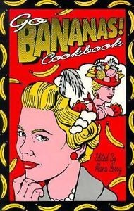 Go Bananas! Cookbook