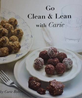 Go Clean & Lean with Carie