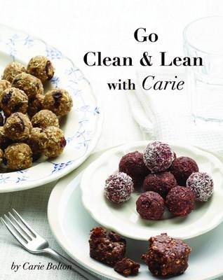 Go Clean & Lean with Carie