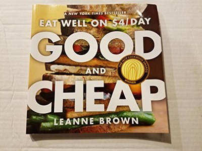 Good and Cheap: Eat Well on $4/Day