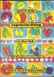 Good and Cheap Vegetarian Dining in New York