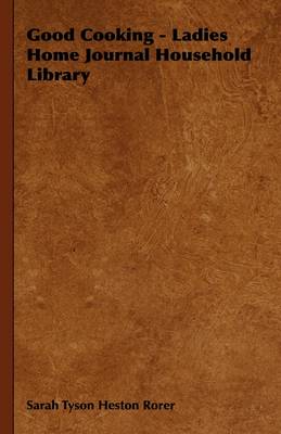 Good Cooking - Ladies Home Journal Household Library