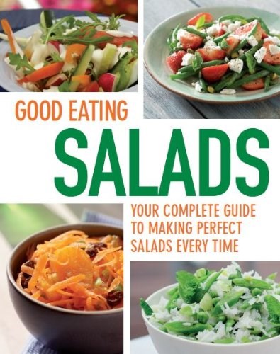 Good Eating - Salads (Good Eating Cookbooks)