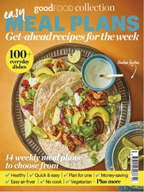 Good Food - Easy Meal Plans: Get-ahead Recipes for the Week