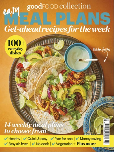 Good Food - Easy Meal Plans: Get-ahead Recipes for the Week
