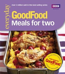 Good Food: 101 Meals for Two
