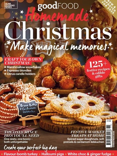 Good Food Home Cooking Series - Homemade Christmas: Make Magical Memories 2025