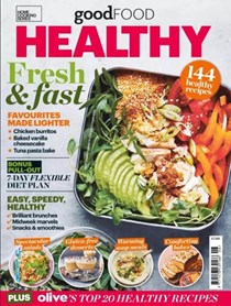 Good Food Magazine Home Cooking Series: Healthy (Winter 2024)