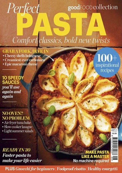 Good Food Special Issue: Perfect Pasta