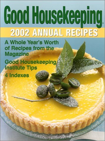 Good Housekeeping 2002 Annual Recipes