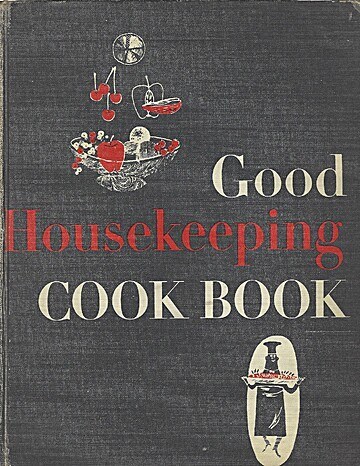 Good Housekeeping Cook Book