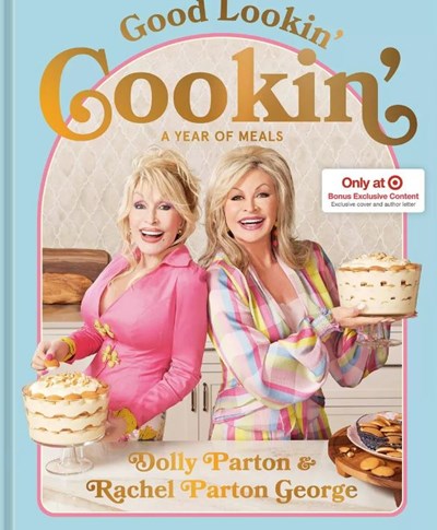 Good Lookin' Cookin' - Target Exclusive: A Lifetime of Family, Friends, and Food