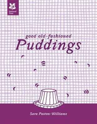 Good Old-Fashioned Puddings: National Trust