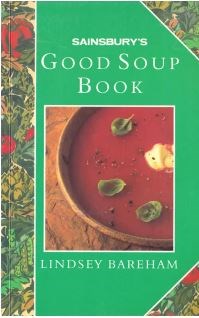 Good Soup Book (Sainsbury's)