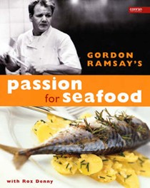 Gordon Ramsay's Passion for Seafood