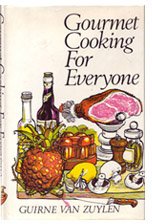 Gourmet Cooking for Everyone