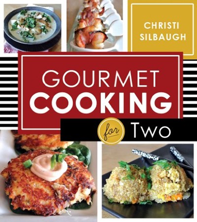 Gourmet Cooking for Two