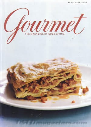 Gourmet Magazine, April 2006